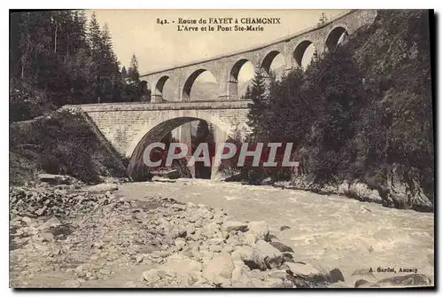 Ansichtskarte AK Route du Fayet a Chamonix L'ARve et le pont Ste marie