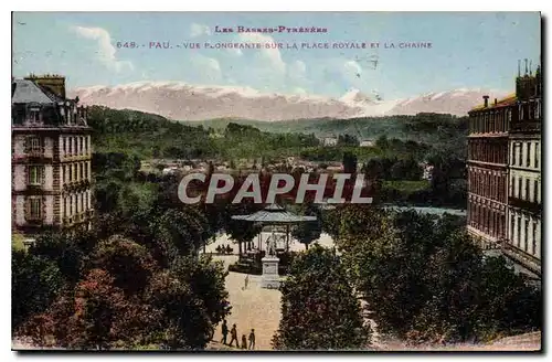 Cartes postales Pau Vue Plongeante sur la Place Royale et le Chaine