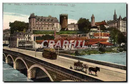 Cartes postales Pau Le Pont de Jurancon et le Chateau Tramway Cheval