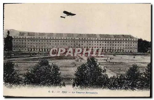 Cartes postales Pau La Caserne Bernadotte Militaria Avion Aviation