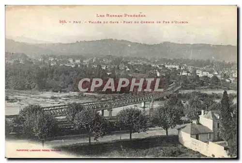 Cartes postales Pau Vallee du Gave Pont du Chemin de fer d'Oloron