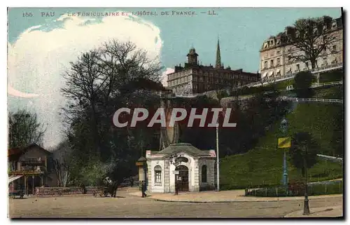 Ansichtskarte AK Pau Le Funiculaire et l'Hotel de France