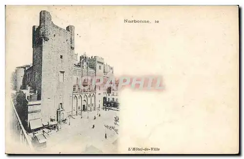 Cartes postales Narbonne L'Hotel de Ville