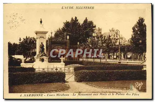 Cartes postales Narbonne Cours Mirabeau Le Monument aux Moris et le Palais des Fetes