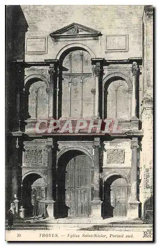 Cartes postales Troyes Eglise Saint Nizier Portail sud