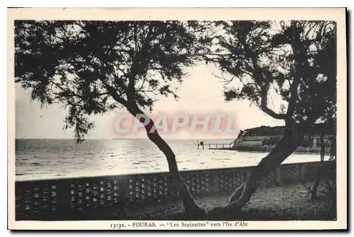 Cartes postales Fouras Les Sapinettes vers l'Ile d'Aix