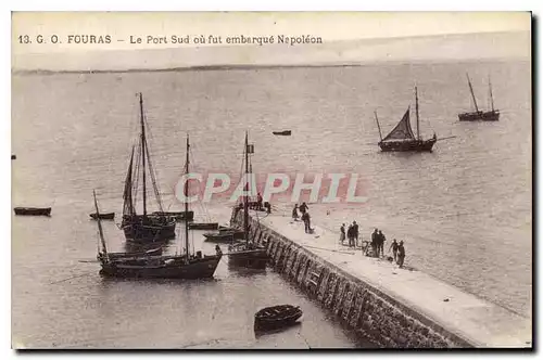 Ansichtskarte AK Fouras Le Port Sud ou fut embarque Napoleon Bateaux