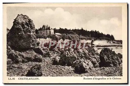 Ansichtskarte AK Chatelaillon Rochers d'Angoulins et le Chateau