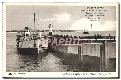 Ansichtskarte AK Royan La Nouvelle Jetee et le Bac Royan Pointe de Grave