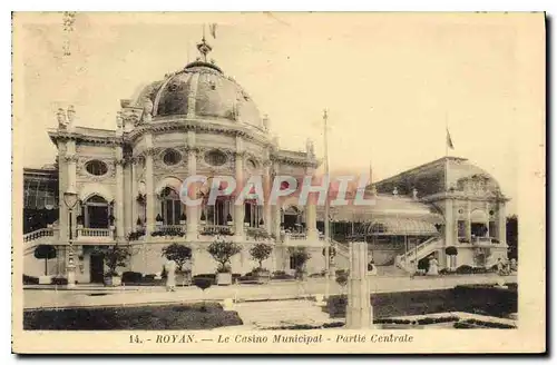 Cartes postales Royan Le Casino Municipal Partie Centrale