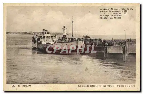 Ansichtskarte AK Royan La grande jetee et le bac Pointe de Grava Bateau