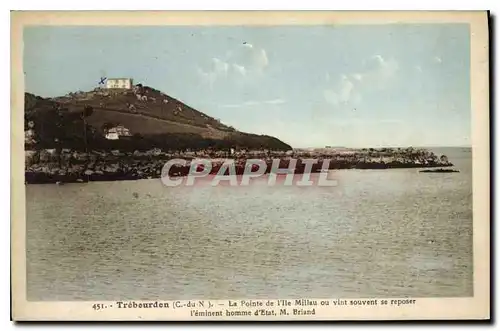 Ansichtskarte AK Trebeurden La Pointe de l'Ile Millau ou vint souvent se reposer l'eminent homme d'Etat M Briand