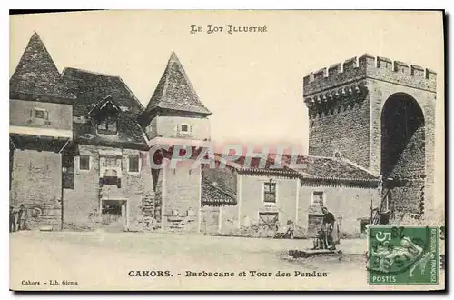 Cartes postales Cahors Barbacane et Tour des Pendus