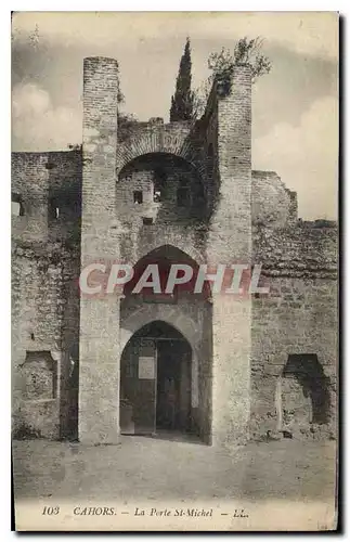 Ansichtskarte AK Cahors La Porte St Michel