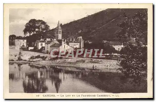 Ansichtskarte AK Cahors Le Lot et le Faubourg Cabessut