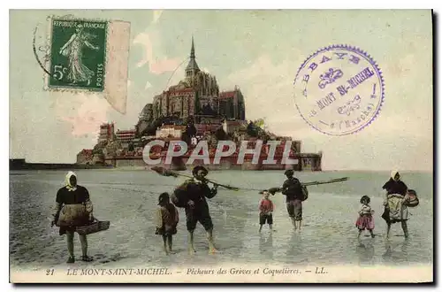 Cartes postales Le Mont Saint Michel Pecheurs des Graves et Coquelieres Pecheurs Peche