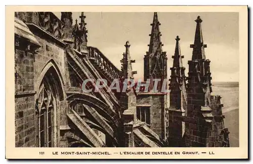 Cartes postales Le Mont Saint Michel L'Escalier de Dentelle en Granit