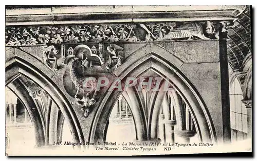 Ansichtskarte AK Abbaye du Mont St Michel Le tympan du cloitre