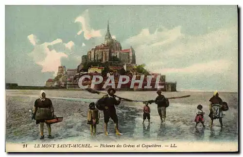 Cartes postales Le Mont Saint Michel Pecheurs des Greves et Coquetieres Pecheurs Peche