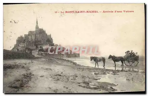 Cartes postales Le Mont Saint Michel Arrivee d'une Voiture