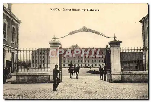 Cartes postales Nancy Caserne Molitor 79eme d'infanterie Militaria