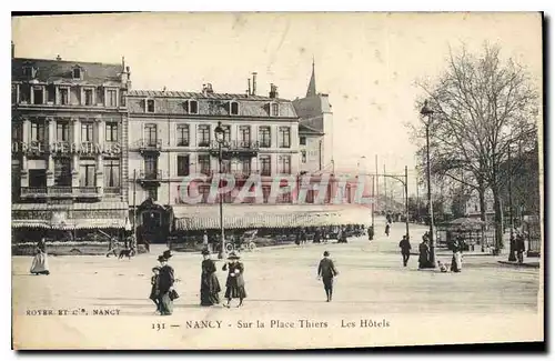 Cartes postales Nancy Sur la Place Thiers Les Hotels