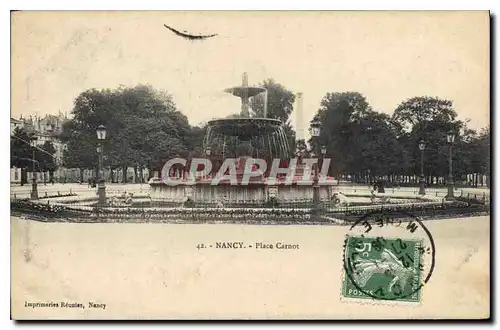 Cartes postales Nancy Place Carnot