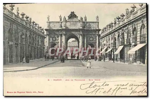 Cartes postales Nancy Arc de Triomphe Rue Here