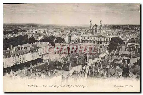 Ansichtskarte AK Nancy Vue Generale prise de l'Eglise Saint Epevre