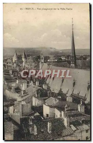 Ansichtskarte AK Nancy Vue plongeante sur la Ville Vieille