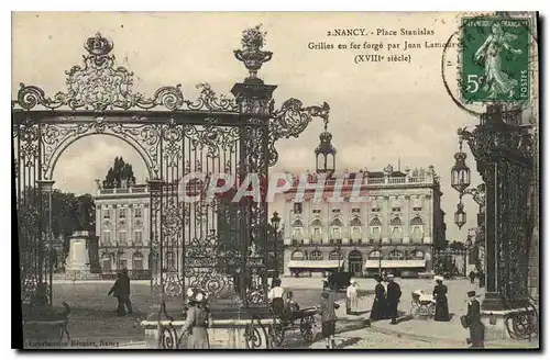 Cartes postales Nancy Place Stanislas Grilles en fer forge par Jean Lamour