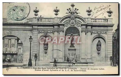 Ansichtskarte AK Nancy Une des faces laterales de l'Arc de Triomphe Statue de Jacques Caillot Bustes d'Israel