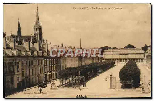 Cartes postales Nancy La Place de la Carriere