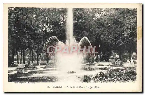 Cartes postales Nancy A la Pepiniere le Jet d'eau