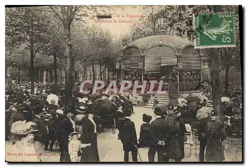 Cartes postales Nancy A la Pepiniere Pendant le Concert Militaria