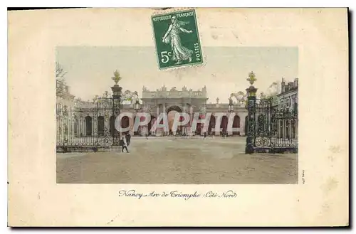 Cartes postales Nancy Arc de Triomphe Cote Nord