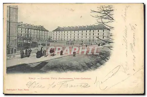 Ansichtskarte AK Nancy Caserne Thiry Militaria