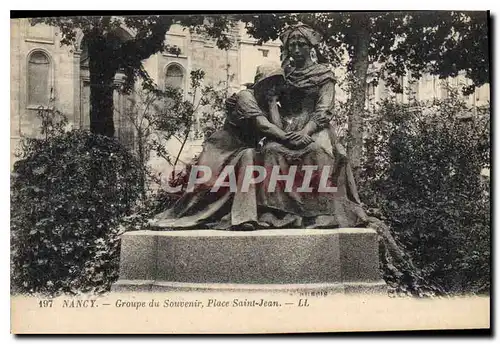 Cartes postales Nancy Groupe du Souvenir Place Saint Jean