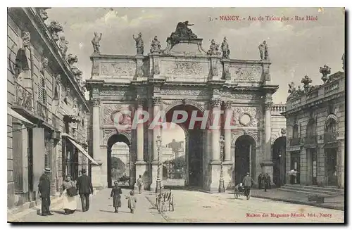 Cartes postales Nancy Arc de Triomphe Rue Here