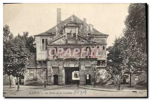 Cartes postales Nancy La Porte de la Citadelle