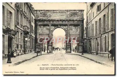 Ansichtskarte AK Nancy Porte Stanislas construite en 1761