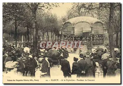 Cartes postales Nancy A la Pepiniere Pendant le Concert Militaria