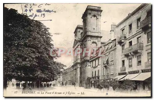 Ansichtskarte AK Belfort La Place d'Armes et l'Eglise