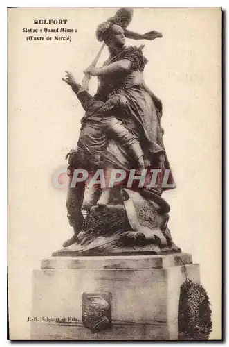 Cartes postales Belfort Statue a Quand Meme Euvre de Mercie
