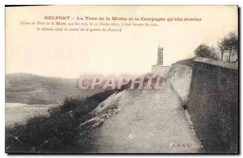 Cartes postales Belfort La Tour de la Miotte et la Campagne qu'elle domine