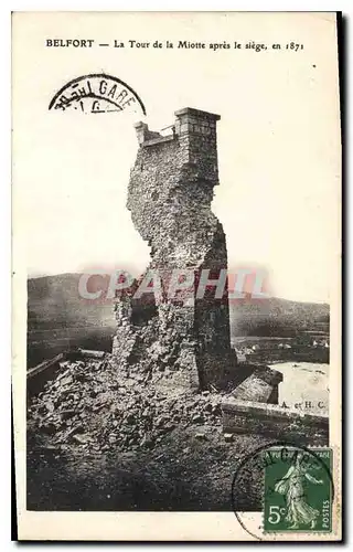 Cartes postales Belfort La Tour de la  Miotte apres le siege en 1871