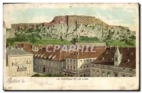 Cartes postales Belfort Le Chateau et le Lion