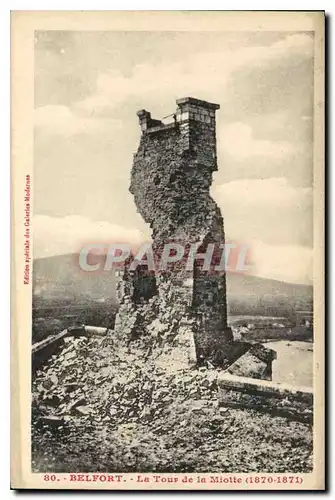 Cartes postales Belfort La Tour de la Miotte 1870 1871