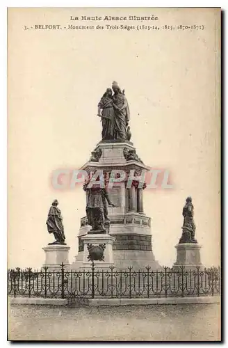 Cartes postales Belfort Belfort Monument des Trois Sieges 1813 14 1815 1870 1871
