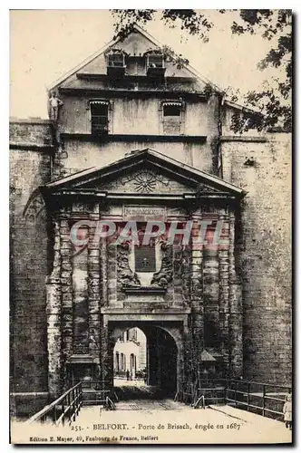 Cartes postales Belfort Porte de Brisach erigee en 1687